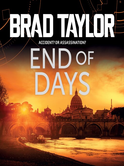 Title details for End of Days by Brad Taylor - Available